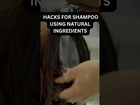 Hacks for hair shampoo using Natural Ingredients💁🧴 #shortsfeed #hairhacks  #shorts #haircaretips