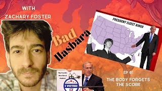 Bad Hasbara 61: The Body Forgets The Score, with Zach Foster