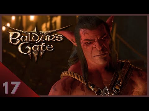 Ragzlin doesn’t seem so happy with me | Baldur’s Gate 3 Part 17 first playthrough