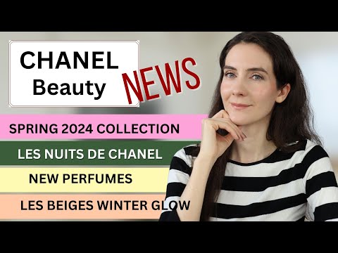 CHANEL BEAUTY NEWS | What’s new this spring & what to expect | MAKEUP | SKINCARE | PERFUMES