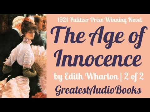 PART 2: The Age of Innocence by Edith Wharton - FULL AudioBook P2 of 2 🎧📖 | Greatest🌟AudioBooks