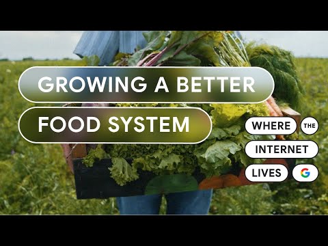 Where the Internet Lives S4E3 | Growing a better food system