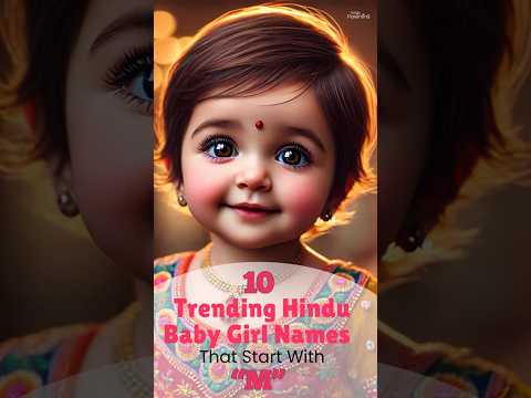 Hindu Baby Girl Names That Start With M | Hindu Girl Names | Hindu Baby Girl Names