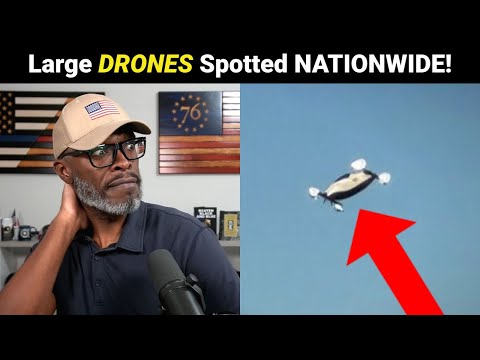 Americans Spot GIANT DRONES In New Jersey Skies And ELSEWHERE!