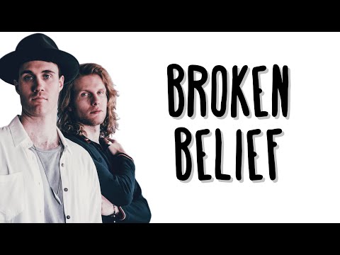 Bob Moses - Broken Belief (Lyrics)