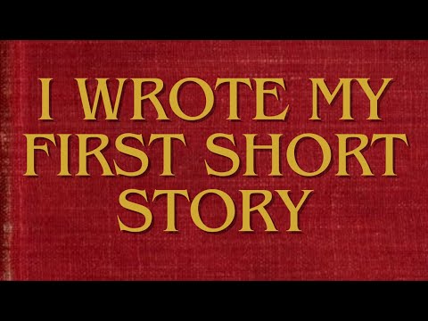 i wrote my first short story