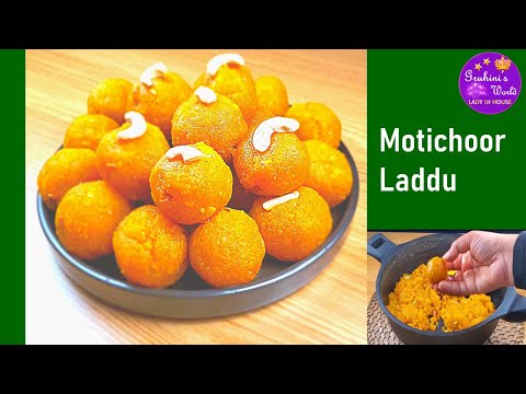 Motichoor Ladoo || Quick Sweet Recipe || Best Homemade Laddu