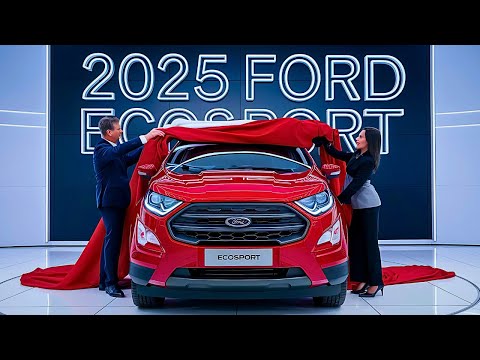 "2025 Ford EcoSport: Compact SUV Redefined"