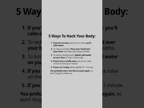 5 Ways to hack your body