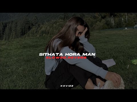 Sithata Hora Man (slowed+reverb)