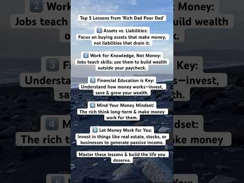 Top 5 Lessons from Rich Dad Poor Dad for Financial Freedom 🚀💰 #richdadpoordad #financialfreedom