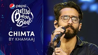 Khamaaj | Chimta | Episode 1 | Pepsi Battle of the Bands | Season 3