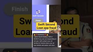 Swift Second Loan App fraud se bache #instantloanapp #loanappsharassment #legalonlineadvice