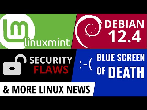 Linux Mint, Debian, Security Flaws, Linux Blue Screen of Death, Nextcloud & more Linux news