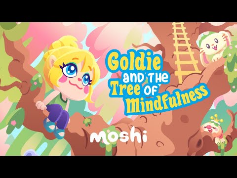 Soothing Bedtime Stories for Kids – Goldie and the Tree of Mindfulness | Moshi Kids