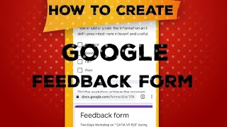 How to make Google feedback form | How to create Google form