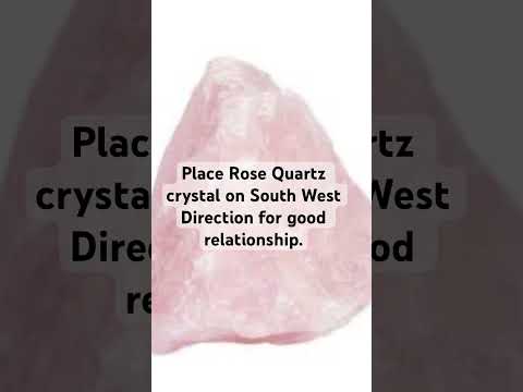 Crystal for Relationship.     #crystal #relationship #healing #vastu #direction #rosequartz