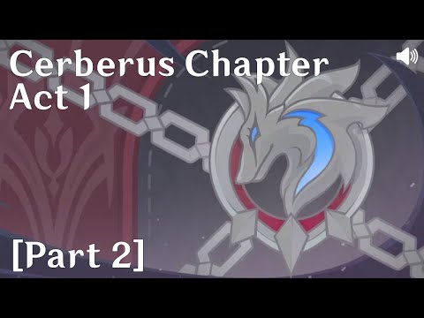 Genshin Impact on Main - Cerberus Chapter: Act 1 [Part 2]