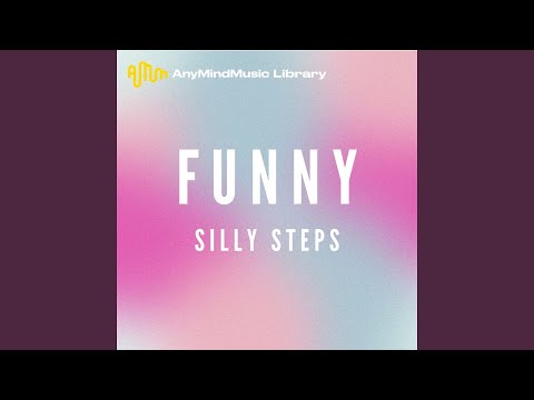 Silly Steps (Funny)