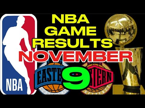 NBA GAME RESULTS TODAY NOVEMBER 9,2024 | NBA SEASON 2024-2025