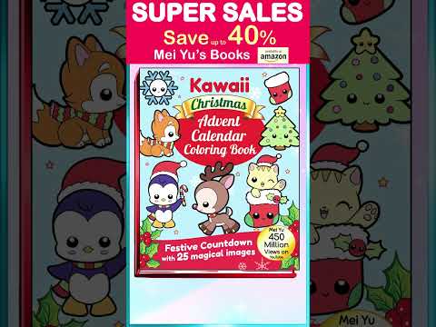 Save up to 40% with SUPER SALES - Mei Yu's Advent Calendar Coloring Books & More #shorts #meiyu