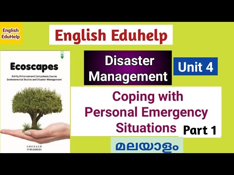 Coping with Personal Emergency Situations Part 1 | Ecoscapes | Malayalam | English Eduhelp