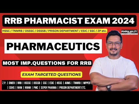 RRB PHARMACIST EXAM 2024 / PHARMACEUTICS QUESTIONS / RAILWAY PHARMACIST IMPORTANT QUESTIONS