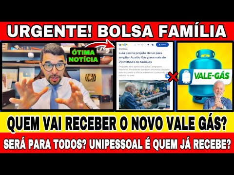 🚨COMO SERA O NOVO VALE GÁS? SERÁ PARA TODOS DO BOLSA FAMÍLIA ATÉ O UNIPESSOAL?