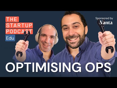 Getting Good At Operations (Full Episode)