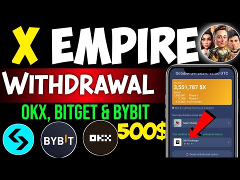 X Token Withdrawal In OKX, Bitget and Bybit || How to withdraw X Token OKX || X Empire Withdrawal