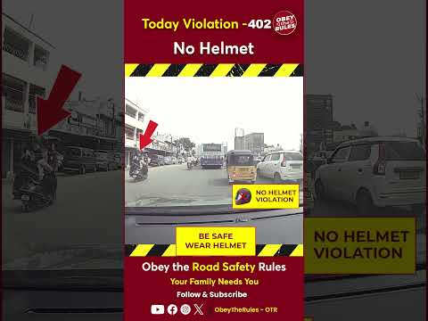 Today Violation 402 - Secure Your Ride with Helmet #otr #obeytherules #chennaitrafficpolice