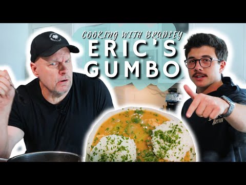 ERIC IS BACK & MAKES GUMBO!