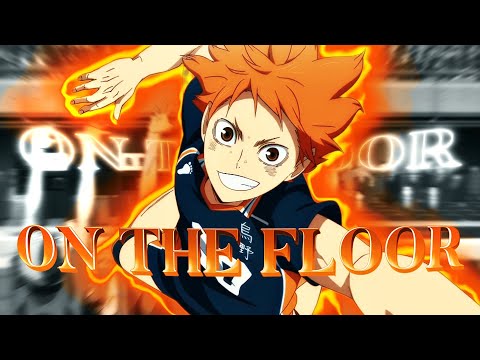 On The Floor Haikyuu Edit