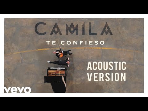 Camila - Te Confieso (Acoustic Version [Cover Audio])