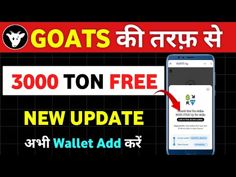 🚨Goats New Update || Goats Token Claim || Goats Price Prediction || Goats Free Ton 