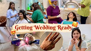 Let’s Get WEDDING Ready😍 Skin Treatment, Bridal Hair Color, Dental Checkup, Wedding Band