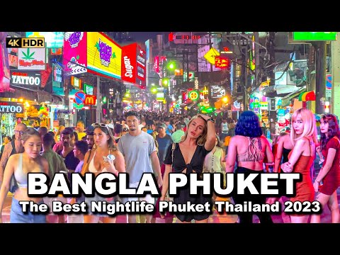 🇹🇭 4K HDR | Night Walk in Bangla Road - Patong Phuket | Best Nightlife Thailand 2023