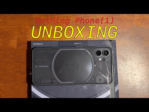 Nothing Phone 1 Unboxing