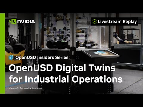 OpenUSD Digital Twins for Industrial Operations