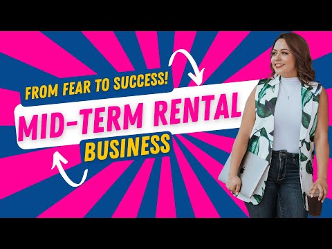 Building Your MTR Vision: Build Your Mid-Term Rental Business