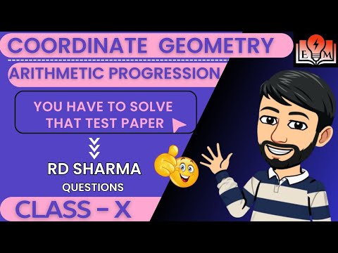 Arithmetic Progression Class 10 | Coordinate Geometry Class 10 | Class 10 Maths | Important Question