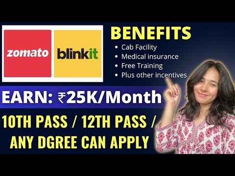 Blinkit Hiring | 10th Pass Job | 12th Pass Job 2024 | Zomato Hiring Freshers @Jobwithmayra