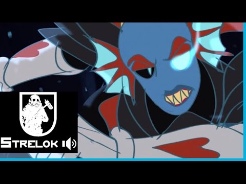 Re-sound by Strelok Audio - Undyne The Undying - ANIMATION