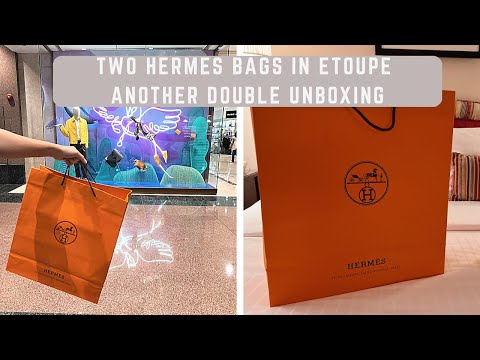 Two Hermes Bags in Etoupe | Double Unboxing