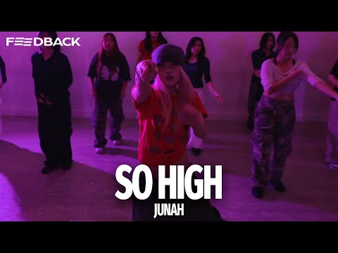 Doja Cat - So High | JUNAH Choreography