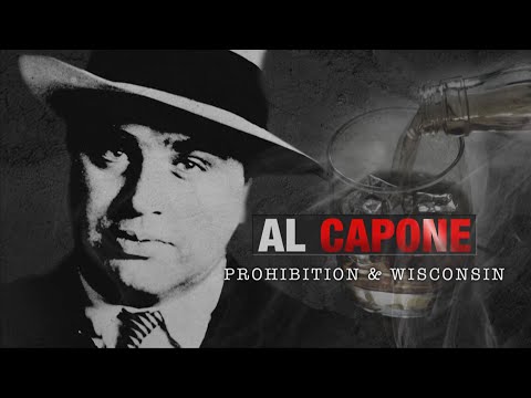 Milwaukee PBS | Documentaries and Specials | Al Capone: Prohibition and Wisconsin