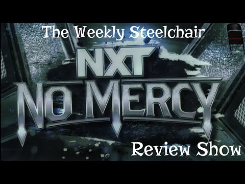 NXT No Mercy 2024 | Review Show