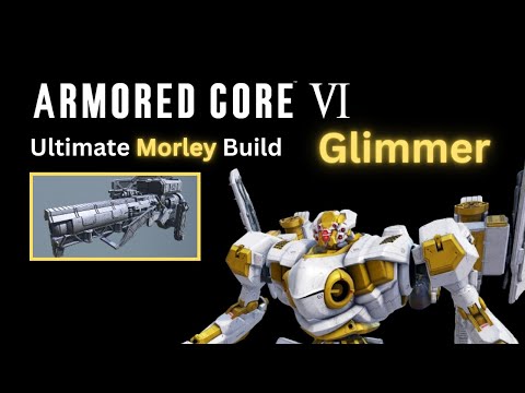 Glimmer - A Close Combat Juggernaut - Armored Core VI (AC6)