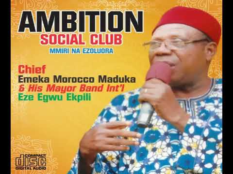 Ambition Social Club - Emeka Morocco Maduka