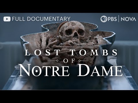 Lost Tombs of Notre Dame | Full Documentary | NOVA | PBS